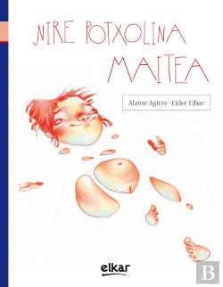 Bertrand.pt - Nire Potxolina Maitea