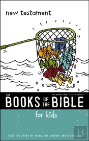 Nirv, The Books Of The Bible For Kids: New Testament
