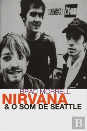 Nirvana & o Som de Seattle