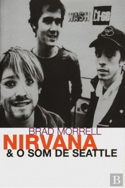 Bertrand.pt - Nirvana & o Som de Seattle