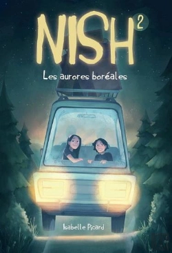 Bertrand.pt - Nish Tome 2 : Les Aurores Boréales