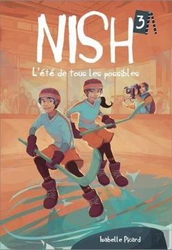 Bertrand.pt - Nish Tome 3 : L'Été De Tous Les Possibles