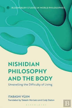 Bertrand.pt - Nishidian Philosophy And The Body