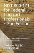 Nist 800-171 For Federal Contract Professionals 2nd Edition