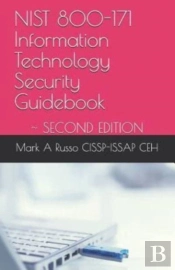 Nist 800-171 Information Technology Security Guidebook