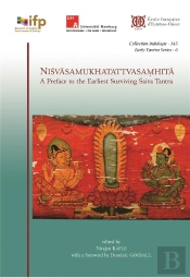 Nisvasamukhatattvasamhita : A Preface To The Earliest Surviving  Saiva Tantra