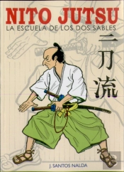 Nito Jutsu:La Escuela De Los Dos Sables