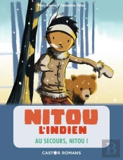 Nitou L'Indien : Au Secours, Nitou !