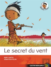 Nitou L'Indien T.4 ; Le Secret Du Vent