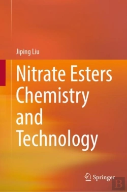 Bertrand.pt - Nitrate Esters Chemistry And Technology