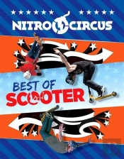 Nitro Circus: Best Of Scooter