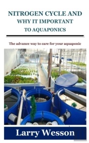Nitrogen Cycle And Why It Important To Aquaponics