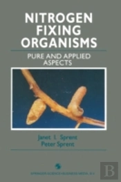 Nitrogen Fixing Organisms : Pure And Applied Aspects