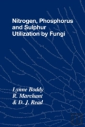 Nitrogen, Phosphorus And Sulphur Utilisation By Fungi