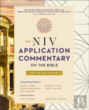 Niv Application Commentary On The Bible: One-Volume Edition
