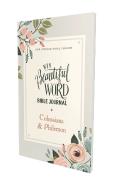 Niv, Beautiful Word Bible Journal, Colossians And   Philemon, Paperback, Comfort Print