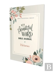 Niv, Beautiful Word Bible Journal, Hebrews, Paperback, Comfort Print
