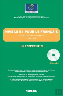 Bertrand.pt - Niveau B1 Pour Le Francais / Un Referentiel Livre + Cd Audio