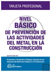 Nivel Básico De Prevención De Las Actividades Del Metal En La Construcción