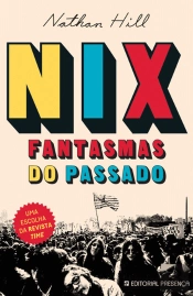 Nix - Fantasmas do Passado