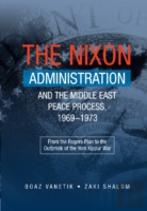Nixon Administration & The Middle East Peace Process, 19691973