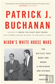 Nixon'S White House Wars