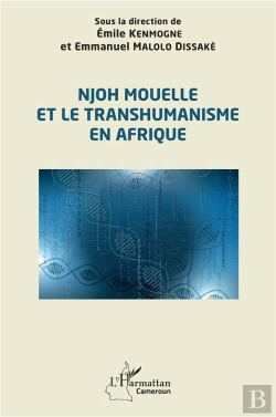 Bertrand.pt - Njoh Mouelle Et Le Transhumanisme En Afrique