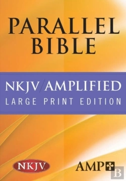 Bertrand.pt - Nkjv Amplified Parallel Bible