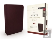 Nkjv, The Vines Expository Bible, Bonded Leather, Burgundy