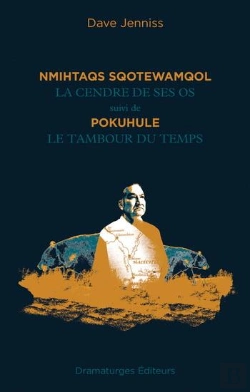 Bertrand.pt - Nmihtaqs Sqotewamqol : La Cendre De Ses Os