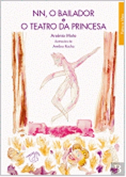 Bertrand.pt - NN, o Bailador e o Teatro da Princesa