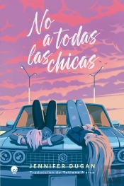 No A Todas Las Chicas