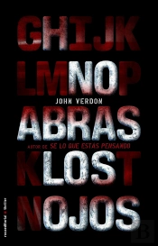 No Abras Los Ojos (Serie David Gurney 2)
