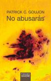 No Abusaras