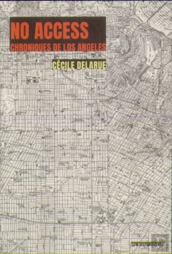 Bertrand.pt - No Access ; Chroniques De Los Angeles