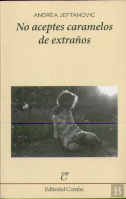 Bertrand.pt - No Aceptes Caramelos De Extraños