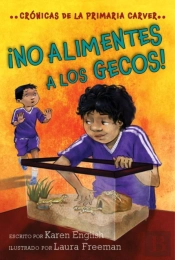 !No Alimentes A Los Gecos!