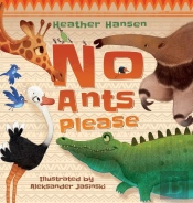 No Ants Please