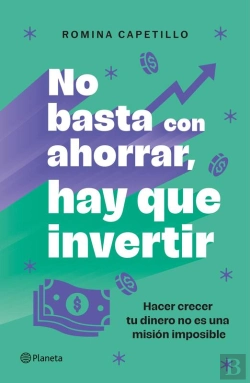 Bertrand.pt - No Basta Con Ahorrar, Hay Que Invertir