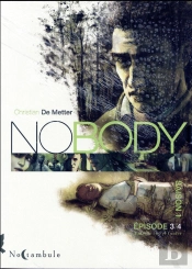 No Body - Saison 1 ; Coffret T.3 Et T.4