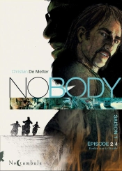 No Body - Saison 1 Tome 2 : Rouler Avec Le Diable