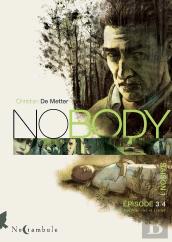 No Body - Saison 1 Tome 3 : Entre Le Ciel Et L'Enfer