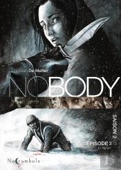 No Body - Saison 2 Tome 3 : Le Berger
