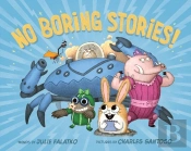 No Boring Stories!