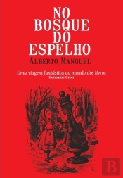 No Bosque Do Espelho