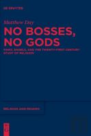 No Bosses, No Gods