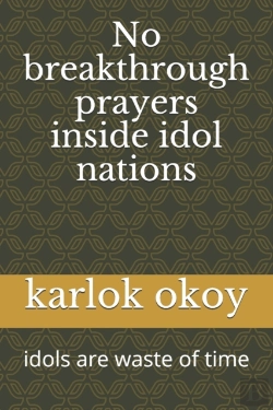 Bertrand.pt - No Breakthrough Prayers Inside Idol Nations