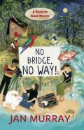 No Bridge, No Way!