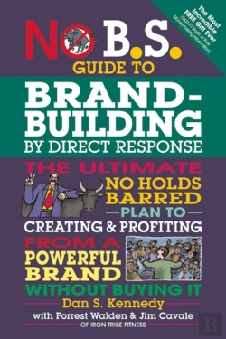 Bertrand.pt - No B.S. Guide To Brand-Building By Direct Response