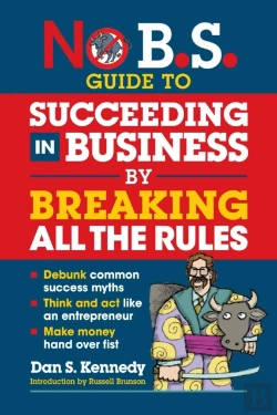Bertrand.pt - No B.S. Guide To Succeeding In Business By Breaking All The Rules